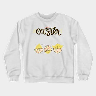 Happy Easter funny chicks in eggs Crewneck Sweatshirt